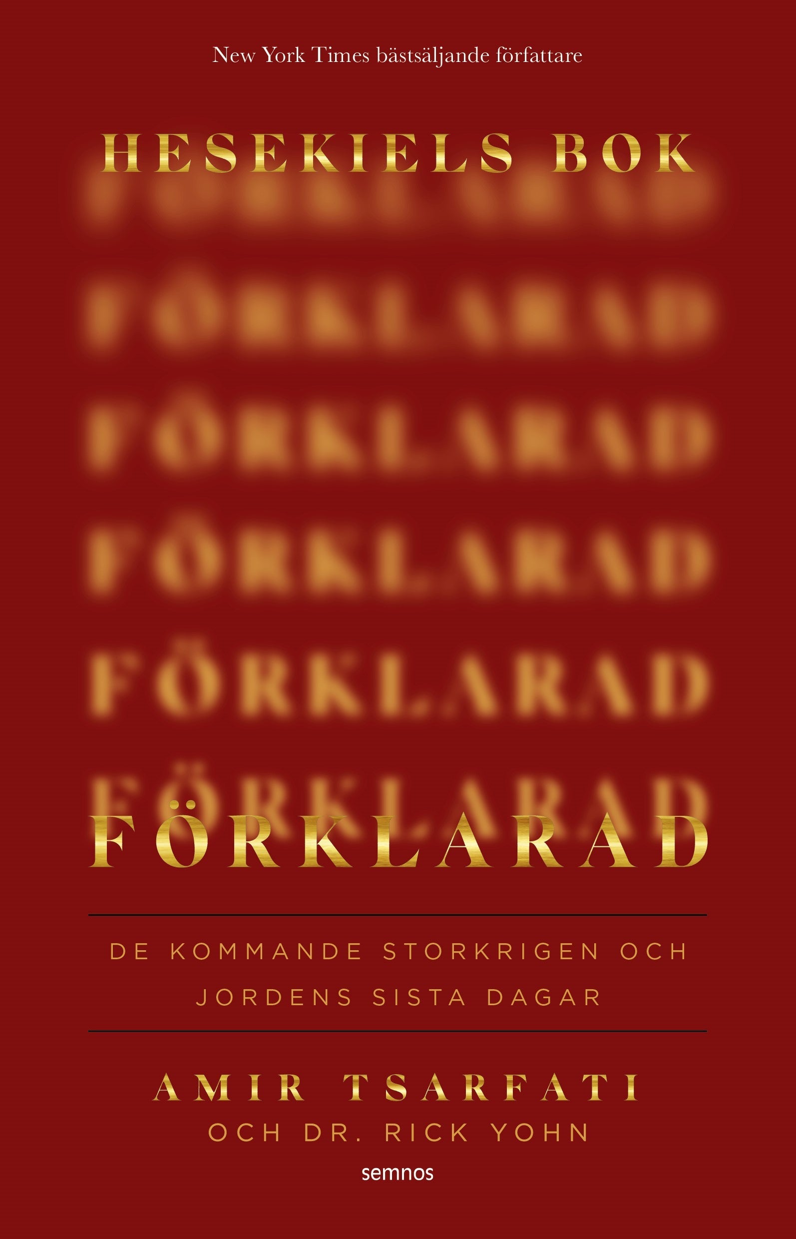 Hesekiels bok förklarad