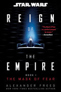 Star Wars: The Mask of Fear (Reign of the Empire)