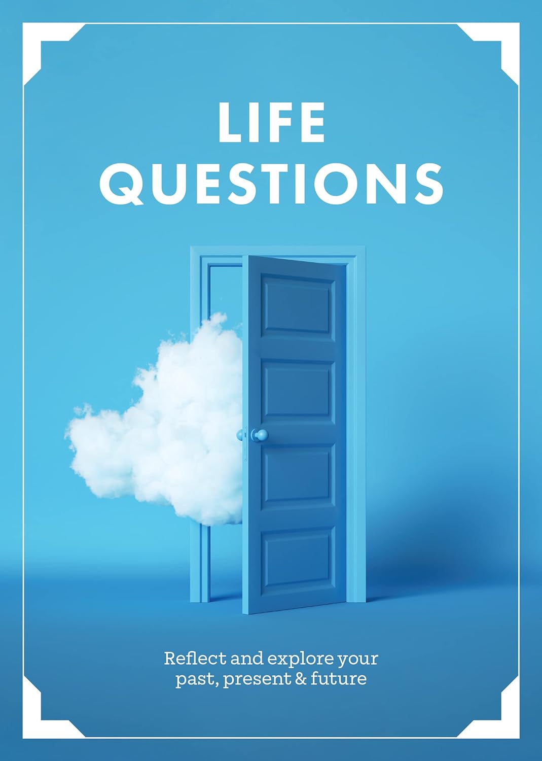 Life Questions Reflect and Explore your Past, Present, and Future